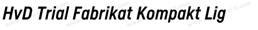 HvD Trial Fabrikat Kompakt Light字体转换